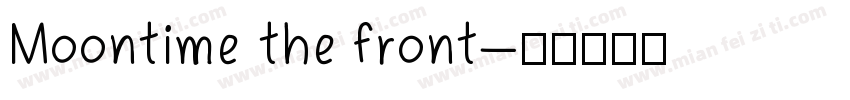Moontime the front字体转换